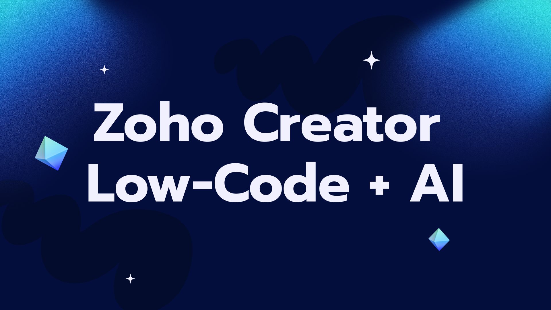 Zoho Creator  Low-Code + AI